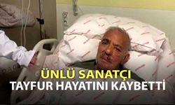 Ünlü sanatçı Ferdi Tayfur hayatını kaybetti